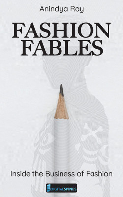 Fashion Fables: Inside the Business of Fashion